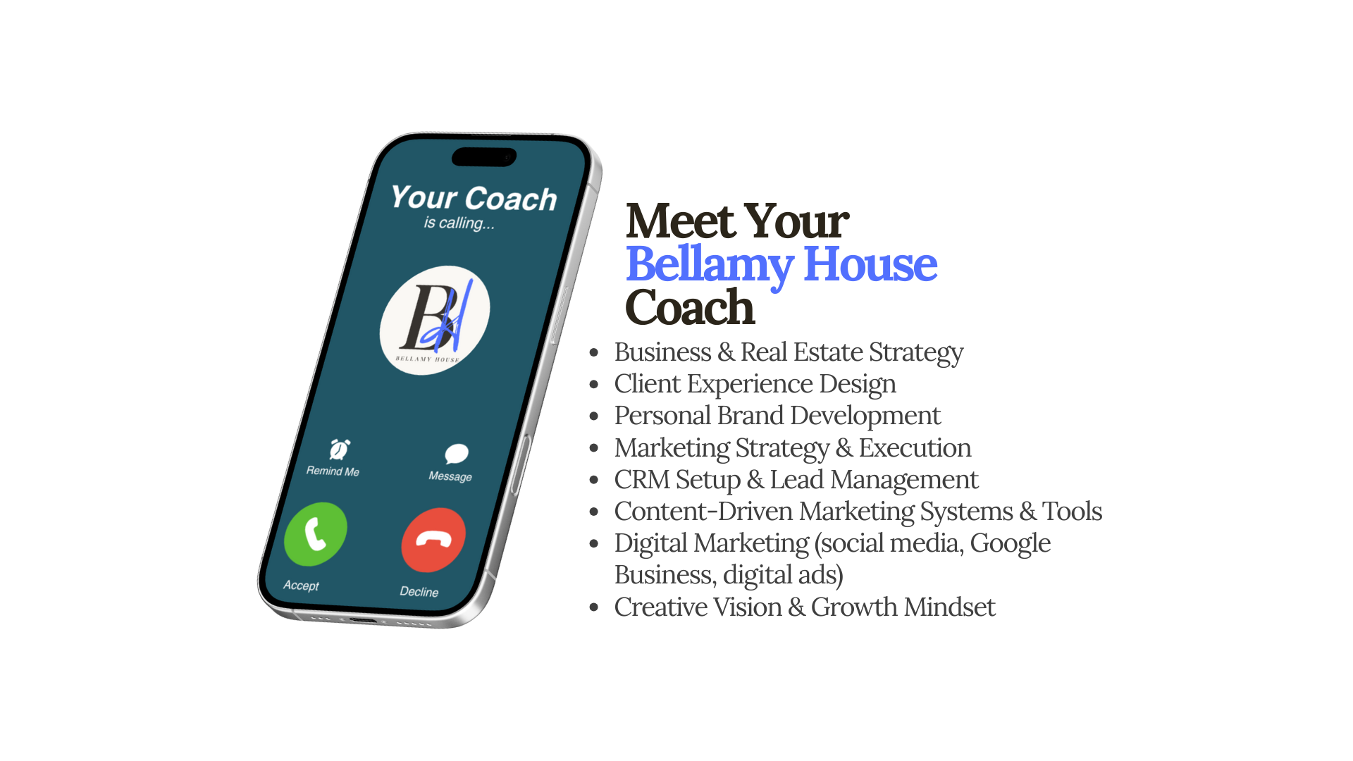 Coaching With Bellamy House
